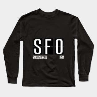 SFO- San Francisco CA Airport Code Souvenir or Gift Shirt Long Sleeve T-Shirt